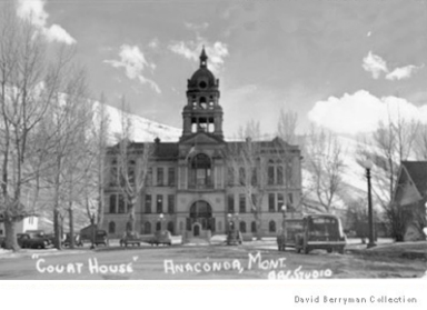 Deer Lodge County Courthouse, Anaconda, Montana