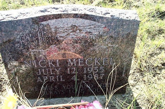 Nicki Meckel Grave Marker, Nordahl Cemetery, Musselshell River Breaks