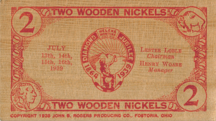 Two Wooden Nickels, Diamond Jubilee, Helena, Lewis and Clark County, Montana