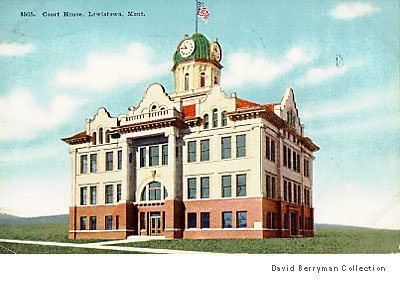 Fergus County Courthouse, Lewistown, Montana