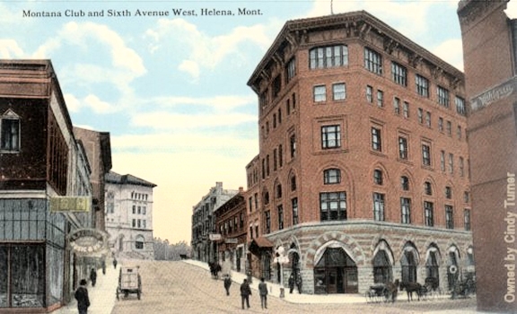 Postcard - Montana Club and Sixth Avenue West, Helena