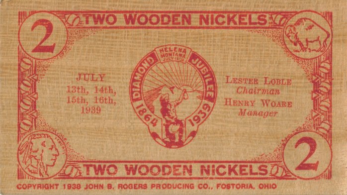 Two Wooden Nickels, Diamond Jubilee, Helena, Lewis and Clark County, Montana